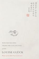 Winter Recipes from the Collective