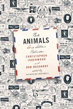 Animals: Love Letters Between Christopher Isherwood and Don Bachardy