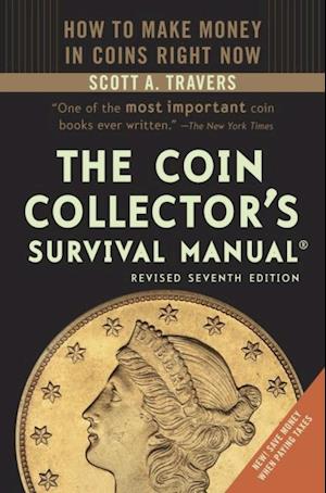 Coin Collector's Survival Manual, Revised Seventh Edition