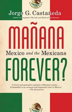 Manana Forever?