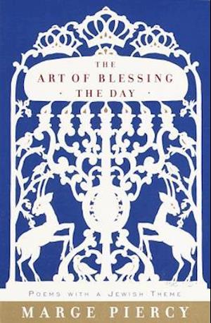 The Art of Blessing the Day