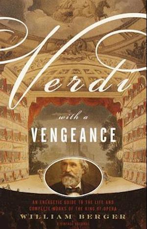 Verdi with a Vengeance