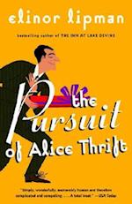 The Pursuit of Alice Thrift