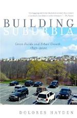 Building Suburbia