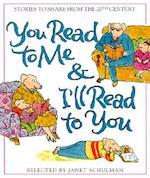 You Read to Me & I'll Read to You