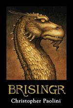 Brisingr: Or, the Seven Promises of Eragon Shadeslayer and Saphira Bjartskular