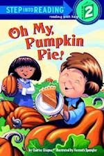 Oh My, Pumpkin Pie!