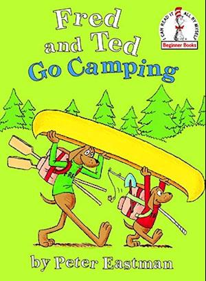 Fred and Ted Go Camping