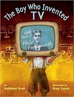 The Boy Who Invented TV