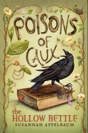 Poisons of Caux: The Hollow Bettle (Book I)