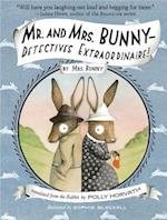 Mr. And Mrs. Bunny--Detectives Extraordinaire!
