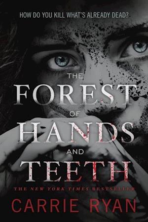 Forest of Hands and Teeth