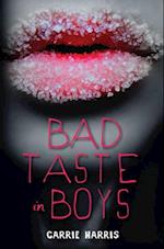 Bad Taste in Boys