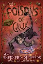 Poisons of Caux: The Shepherd of Weeds (Book III)