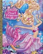 Barbie: The Pearl Princess Big Golden Book (Barbie: The Pearl Princess)