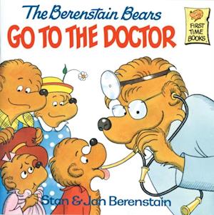 Berenstain Bears Go to the Doctor