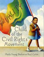 Child of the Civil Rights Movement