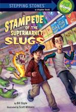 Stampede of the Supermarket Slugs