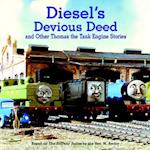 Diesel's Devious Deed and Other Thomas the Tank Engine Stories (Thomas & Friends)