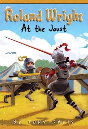 Roland Wright: At the Joust