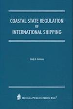 Coastal State Regulation of International Shipping