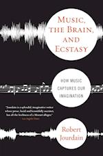 Music, the Brain, and Ecstasy