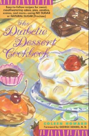 The Diabetic Dessert Cookbook