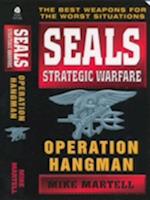 Seals Strategic Warfare Operation Hangman