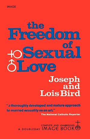 The Freedom of Sexual Love