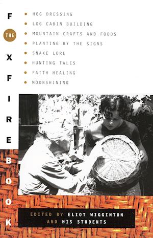 The Foxfire Book