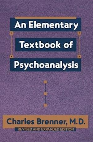 An Elementary Textbook of Psychoanalysis