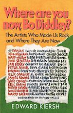 Where Are You Now, Bo Diddley?