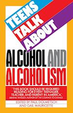 Teens Talk about Alcohol and Alcoholism