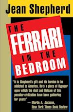 The Ferrari in the Bedroom