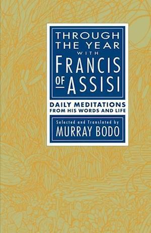 Through the Year with Francis of Assisi