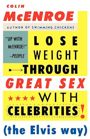 Lose Weight Through Great Sex with Celebrities! (the Elvis Way)