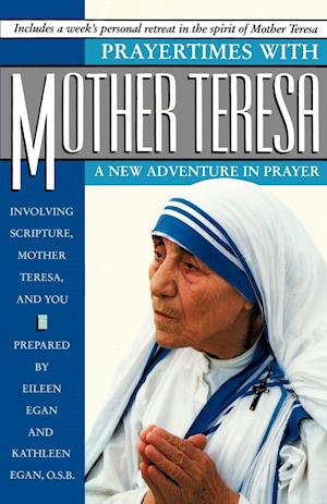 Prayertimes with Mother Teresa