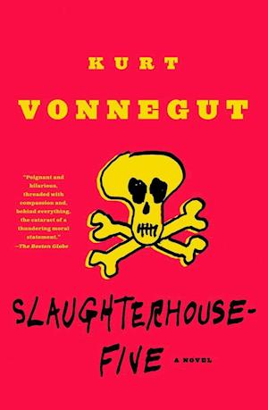 Slaughterhouse-Five: Or the Children's Crusade, a Duty-Dance with Death