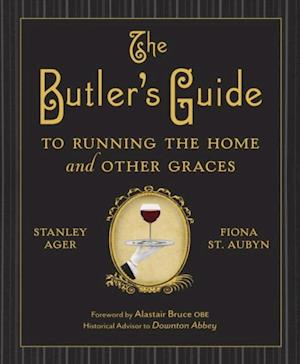 Butler's Guide to Running the Home and Other Graces