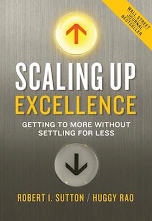 Scaling Up Excellence