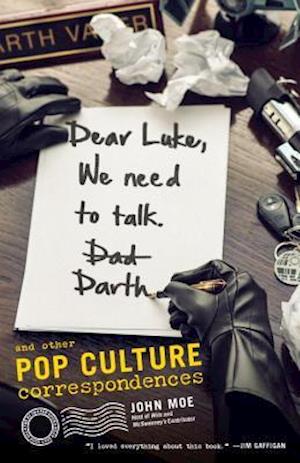 Dear Luke, We Need To Talk, Darth