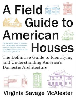 Field Guide to American Houses