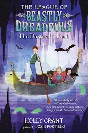 League of Beastly Dreadfuls Book 2: The Dastardly Deed