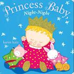 Princess Baby, Night-Night