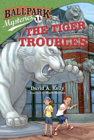 Ballpark Mysteries #11: The Tiger Troubles