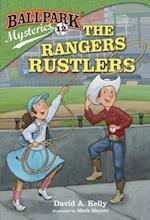 Ballpark Mysteries #12: The Rangers Rustlers