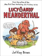 Lucy & Andy Neanderthal