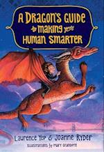 A Dragon's Guide To Making Your Human Smarter