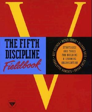 The Fifth Discipline Fieldbook