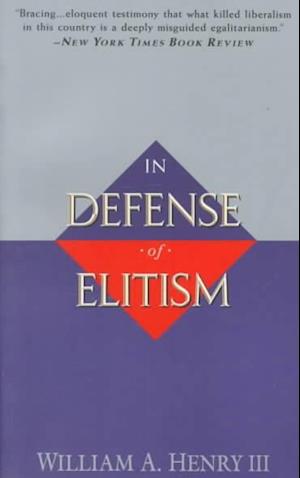 In Defense of Elitism